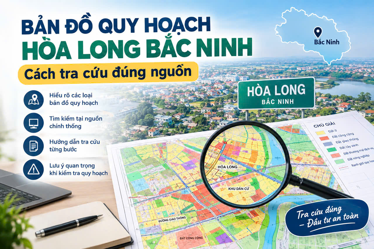 Bản đồ quy hoạch Hòa Long Bắc Ninh: Cách tra cứu đúng nguồn